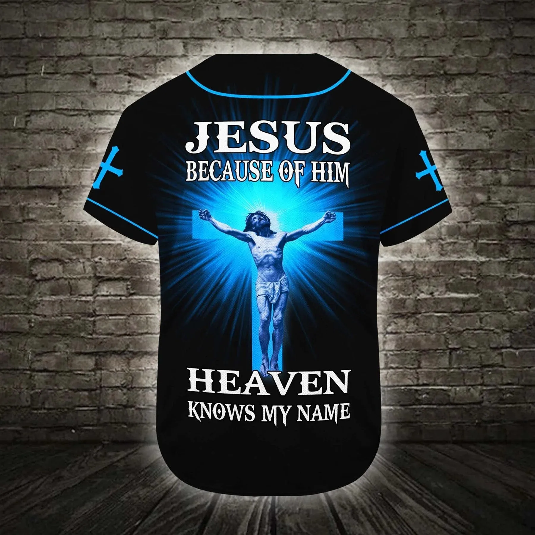 Cross Baseball Jersey - Because Of Him Heaven Knows My Name Custom Baseball Jersey